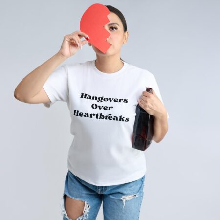 The Heartbreak: Hangovers over heartbreaks. T-shirts from The Skinny Cow, we are not dairy farmers.